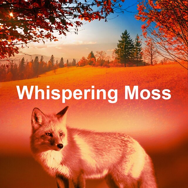 Whispering Moss