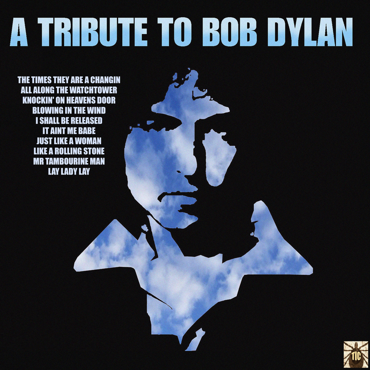 A Tribute To Bob Dylan by The Dillingers on TIDAL