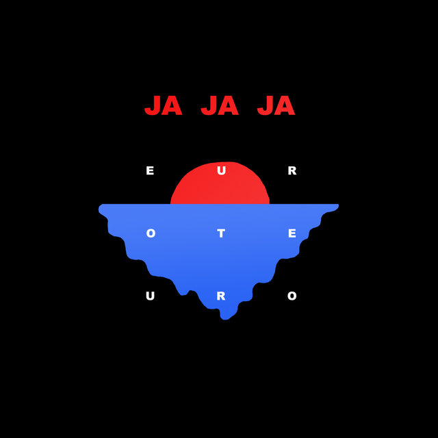 Ja Ja Ja