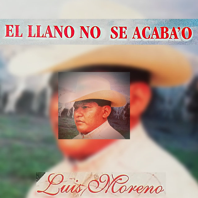 El Llano No Se Acaba'o