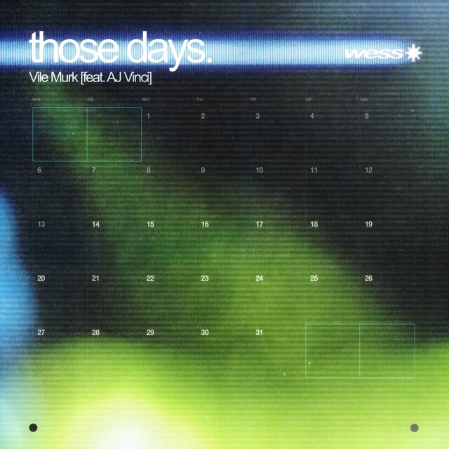 THOSE DAYS (feat. AJ Vinci)