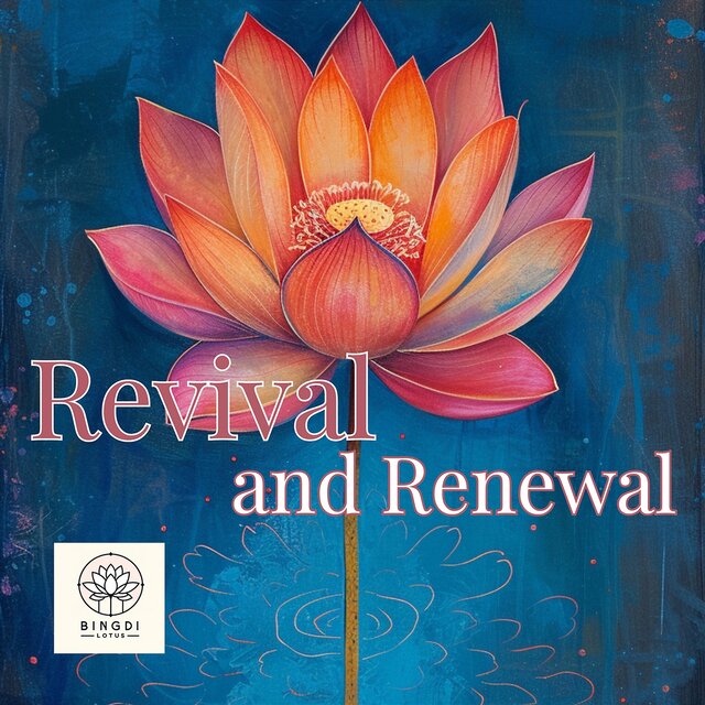 Revival and Renewal