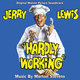 Cover art for album Hardly Working - Original Motion Picture Soundtrack by Morton Stevens