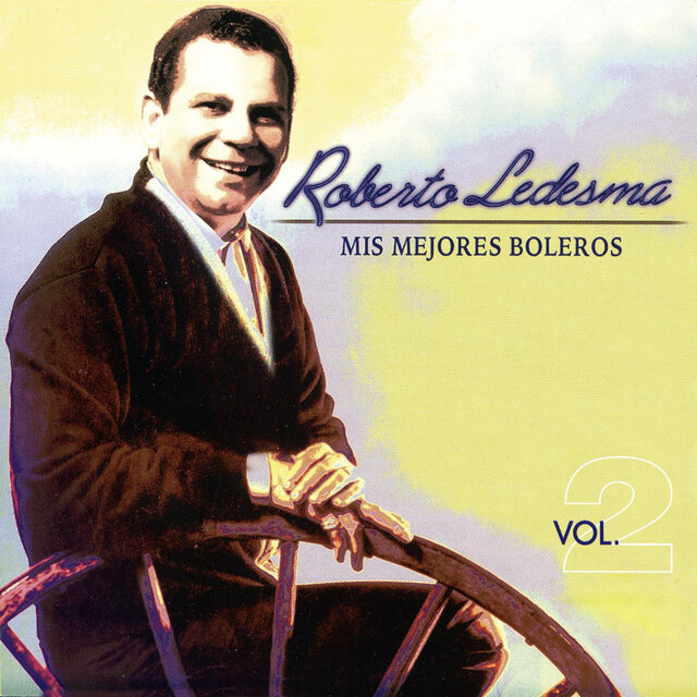Mis Mejores Boleros (Vol. 2)