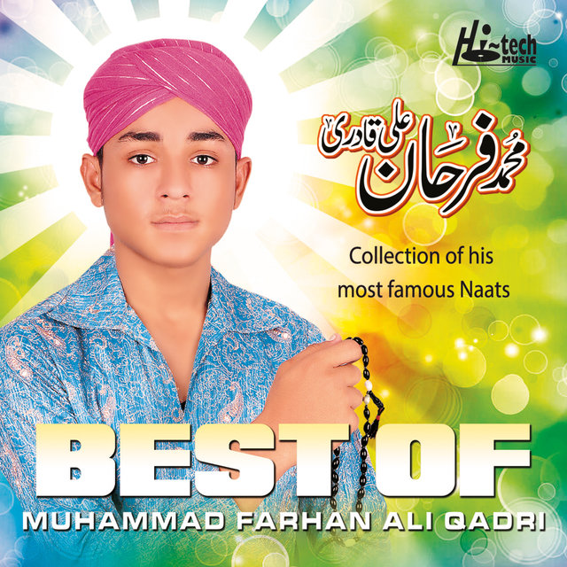 Best of Muhammad Farhan Ali Qadri - Islamic Naats
