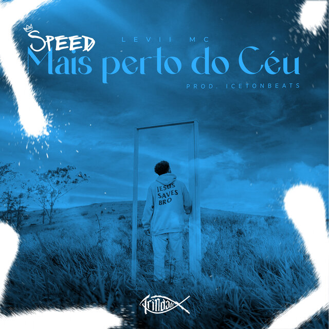 Mais Perto do Céu (Speed)