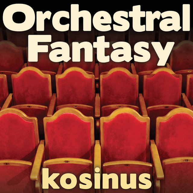 Orchestral Fantasy (Extended Version)