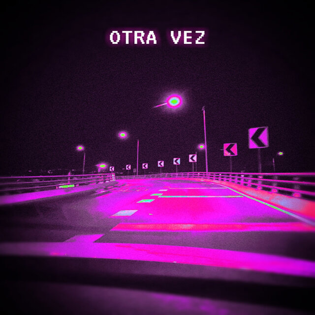 Otra Vez (2020)