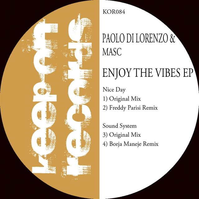 Enjoy The Vibes - EP