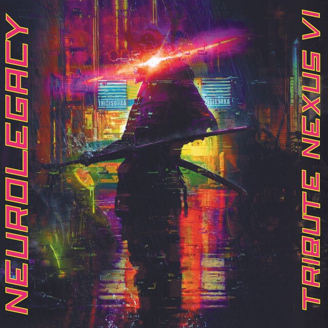 Neurolegacy: Tribute Nexus VI