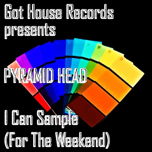 I Can Sample (For The Weekend)