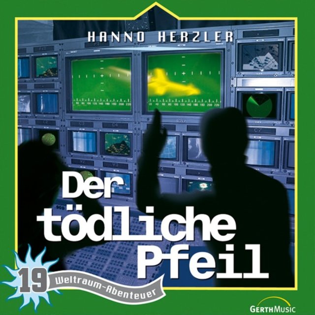 Der tödliche Pfeil (Weltraum-Abenteuer, Folge 19)