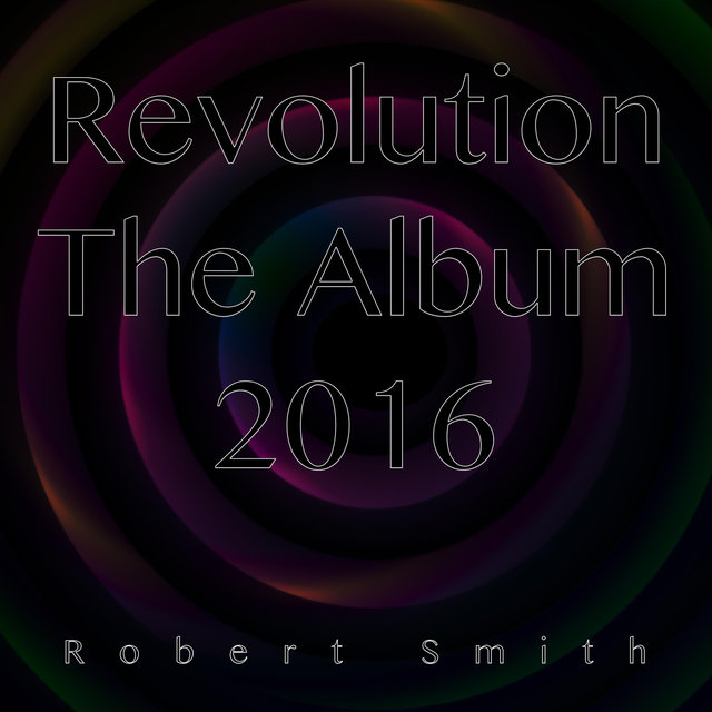 Revolution the Album 2016