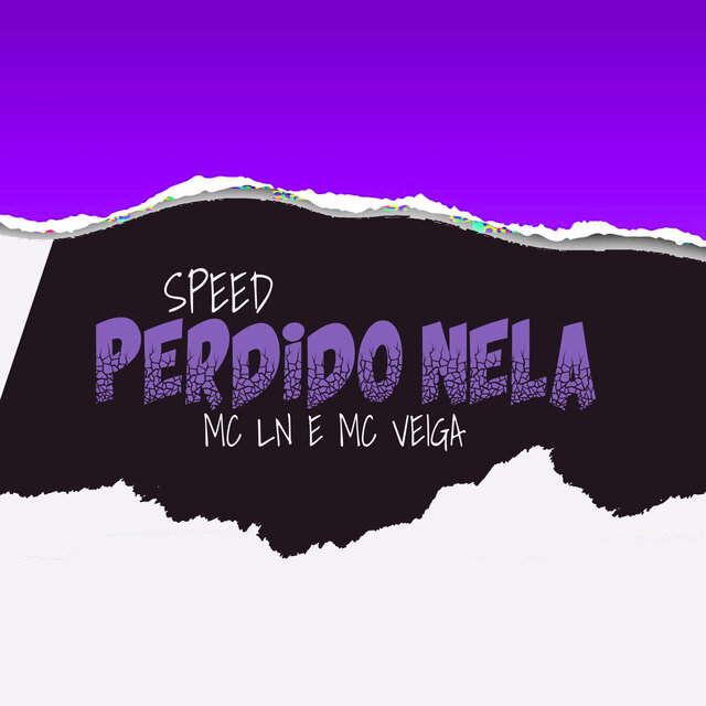 Perdido Nela (Speed Up)