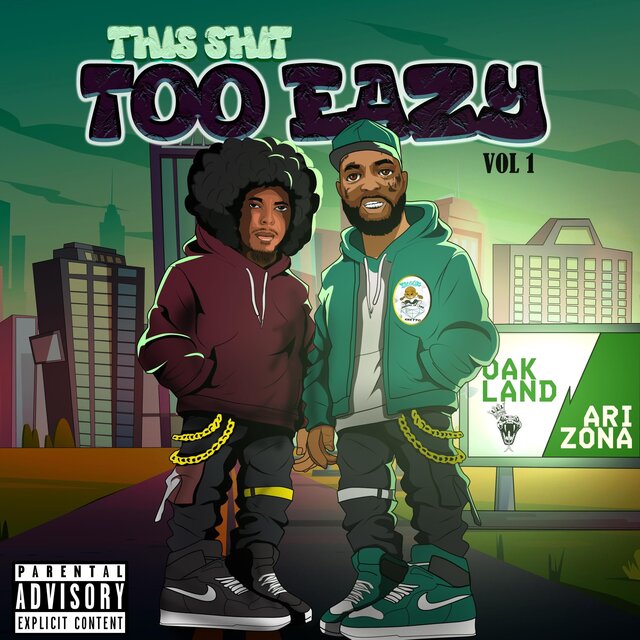 This Shit Too Eazy Vol 1