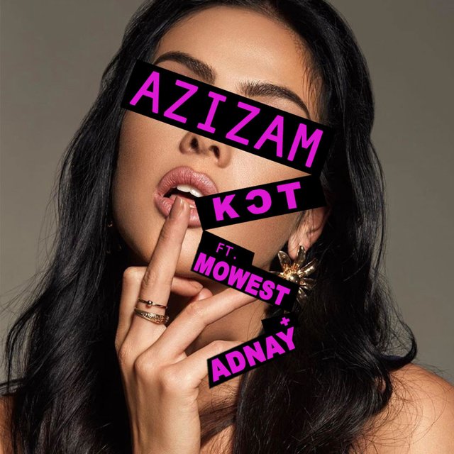 Azizam (feat. Mowest & Adnay)