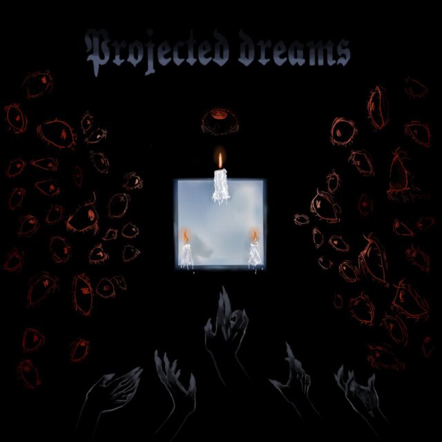 Projected Dreams