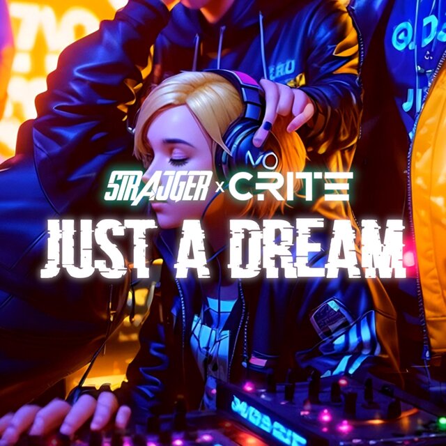 Just a Dream