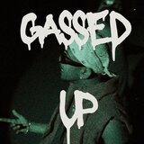 Gassed up