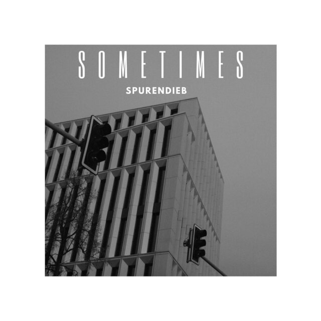 Sometimes