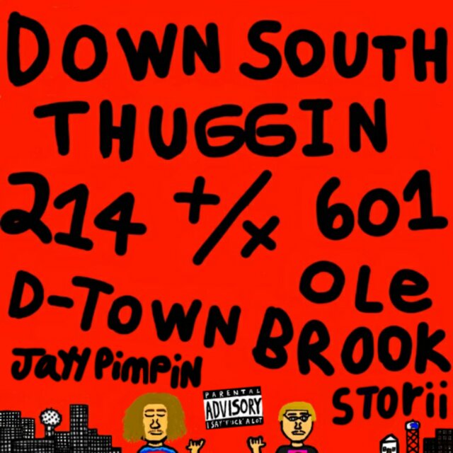 Down South Thuggin