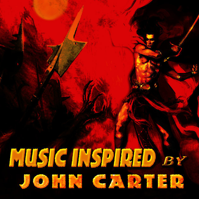 Music Inspired By John Carter