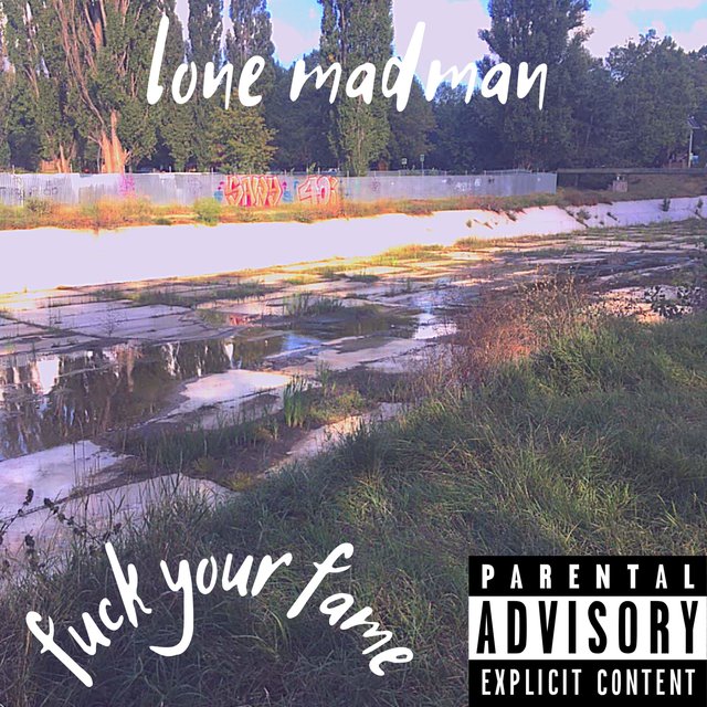 fuck your fame