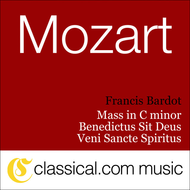 Wolfgang Amadeus Mozart, Veni Sancte Spiritus, K. 47
