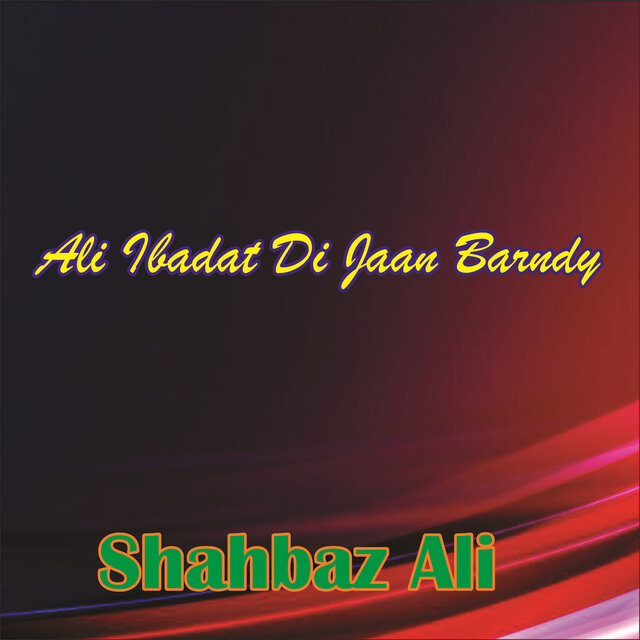 Ali Ibadat Di Jaan Barndy