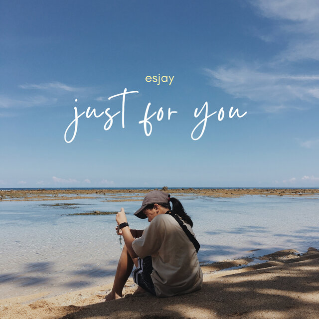 Just For You (Draft Version)