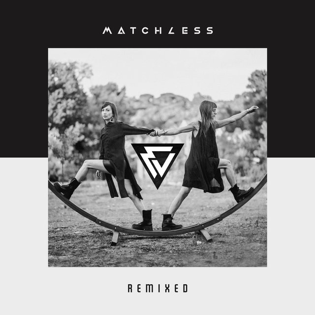 MATCHLESS Remixed
