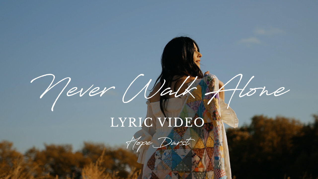 Never Walk Alone (Official Lyric Video)
