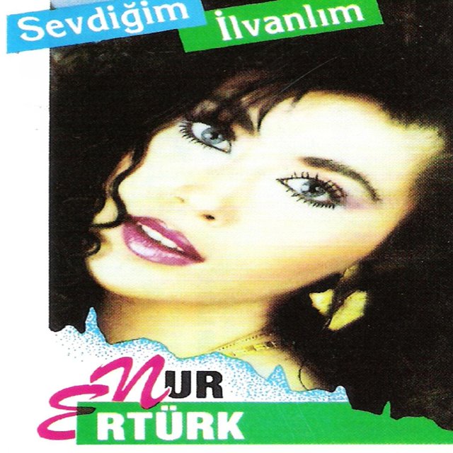 Sevdiğim (İlvanlım)