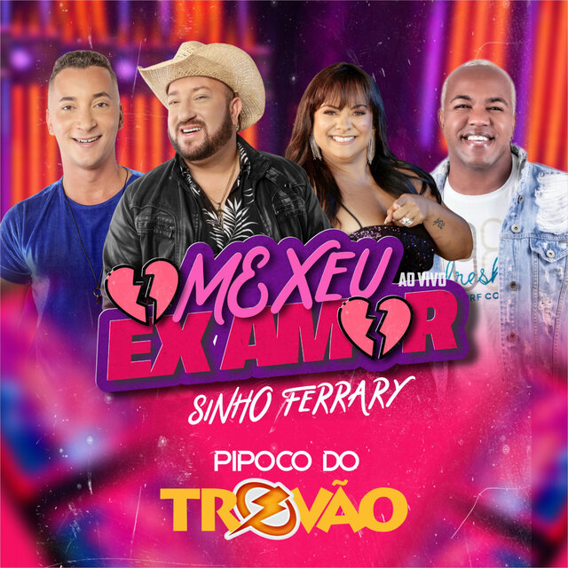 Mexeu Ex Amor (Ao Vivo)