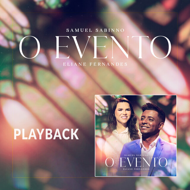 O Evento (Playback)