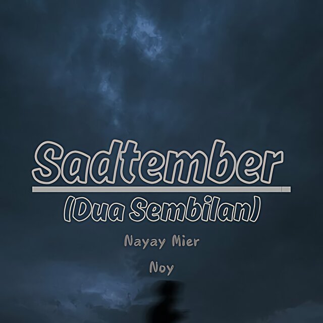 Sadtember (Dua Sembilan)