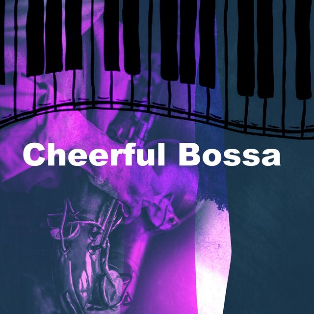 Cheerful Bossa