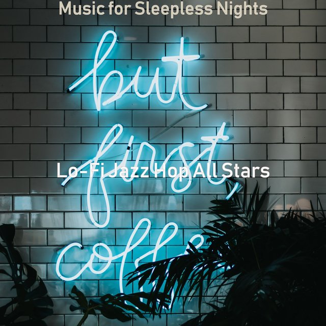 Music for Sleepless Nights