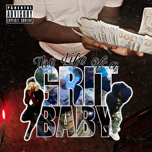 The Life Of A Grit Baby