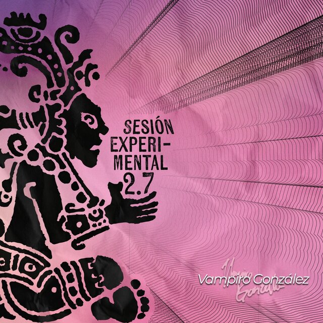 Sesión Experimental 2.7