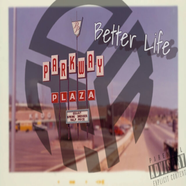 Better Life