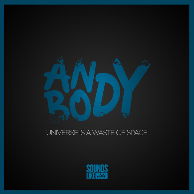 Universe Is A Waste Of Space