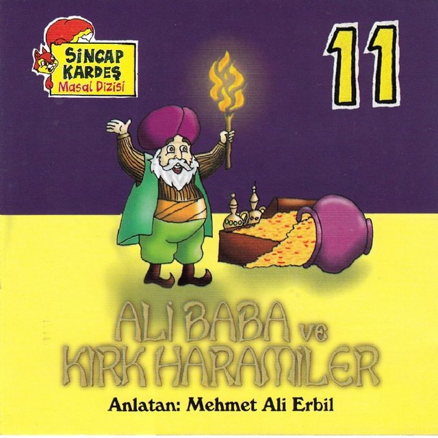 Ali Baba Ve Kırk Haramiler - Sincap Kardeş Masal Dizisi, Vol. 11