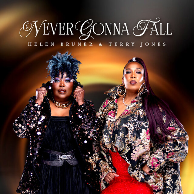 Cover art for album Never Gonna Fall by Helen Bruner & Terry Jones