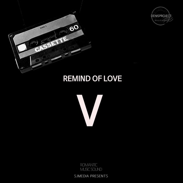 Remind Of Love 5