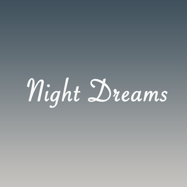 Night Dreams
