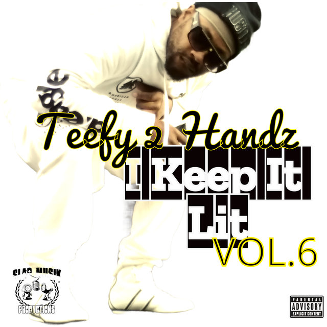 I Keep It Lit, Vol. 6