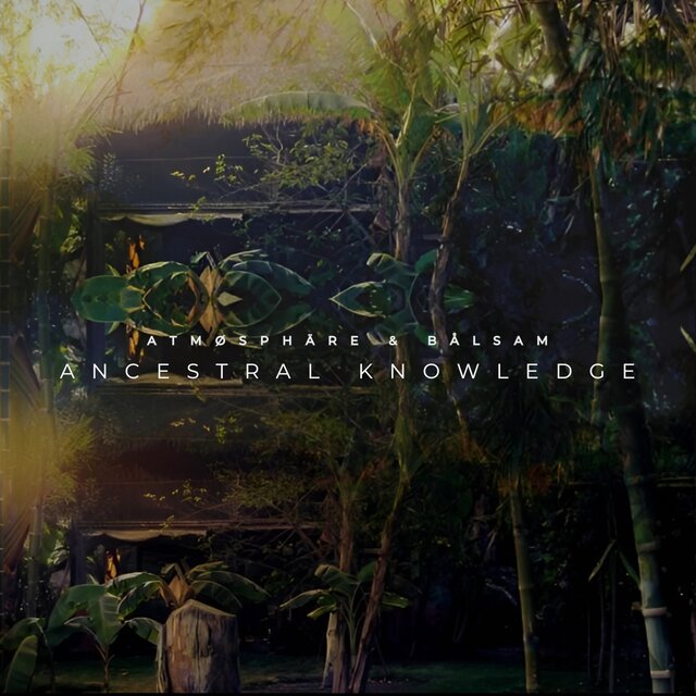 Ancestral Knowledge