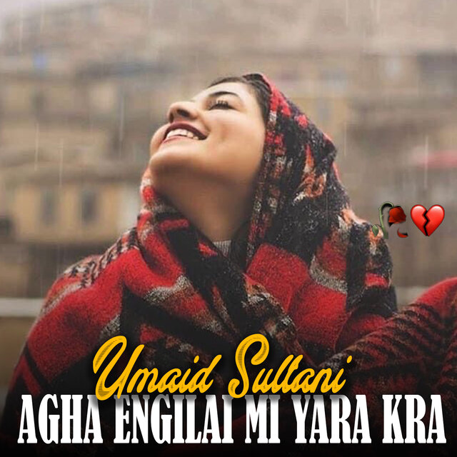 Agha Engilai Mi Yara Kra