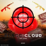 Blacc Cloud (Blacc Holygan Diss)